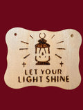 The Wooden Stuff Shop & Crafts handcrafted wooden wall plaque with a hand-burned lantern design and Let Your Light Shine